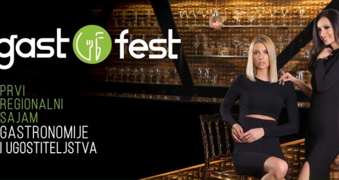Uskoro GAST FEST u Sarajevu - prvi regionalni sajam gastronomije i ugostiteljstva u BiH