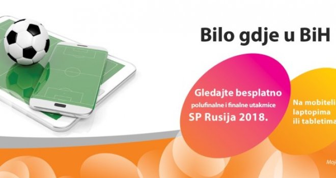 Besplatno gledajte polufinalne i finalne utakmice SP Rusija na mobitelima ili tabletima