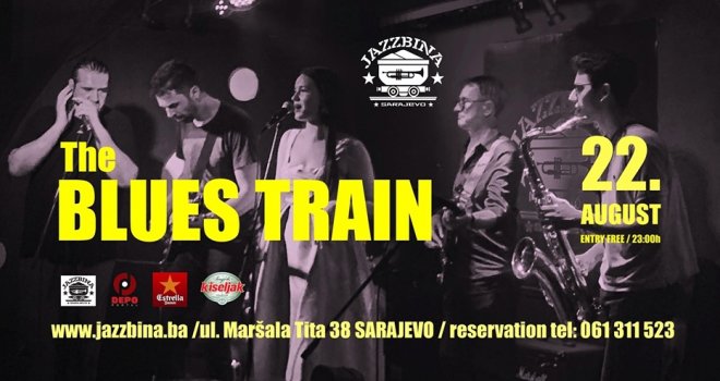 Večeras u sarajevskom klubu Jazzbina super zabava uz 'The Blues Train'