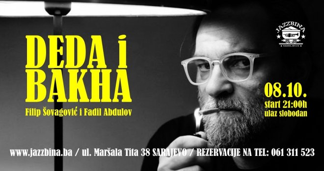Ne propustite muzičko-poetski performans Filipa Šovagovića i Fadila Abdulova u klubu Jazzbina Sarajevo