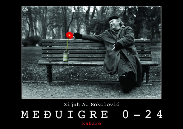 zijah sokolovic medjuigre2