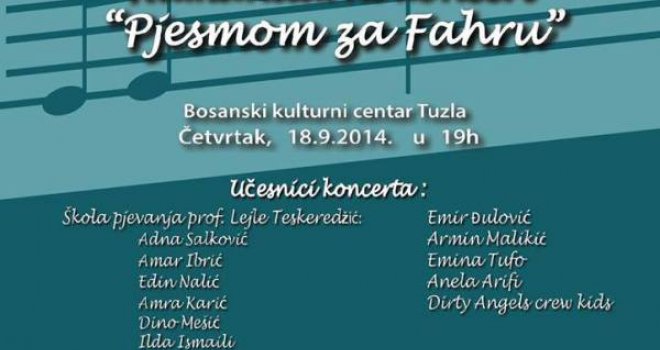 Humanitarni koncert u Tuzli 'Pjesmom za Fahru'
