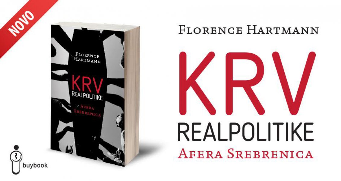 krv-realpolitike-afera-srebrenica-florence-hartmann