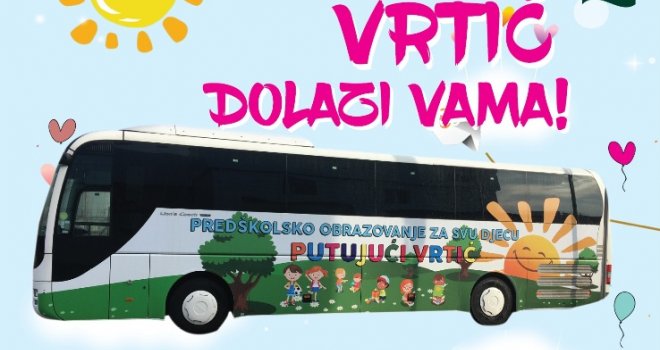Putujući vrtić - predškolsko obrazovanje za djecu koja žive u udaljenim dijelovima Sarajeva
