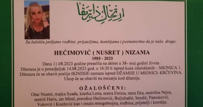 Danas dženaza Nizami Hećimović: Njena porodica izrazila jednu želju