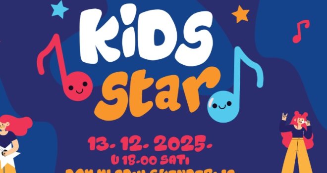  ‘Kids Star‘: Festival dječije muzike 13. decembra u Sarajevu